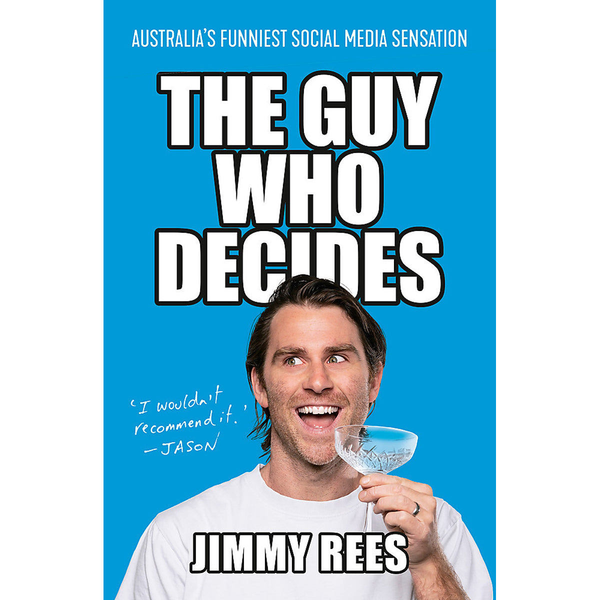 Guy Who Decides: Satirical Comedy Book