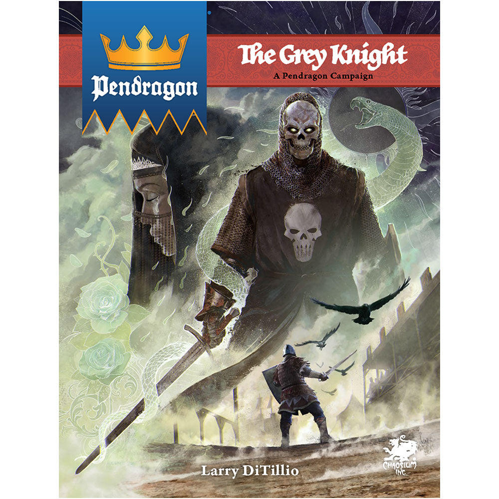 Pendragon RPG The Grey Knight (Hardcover)