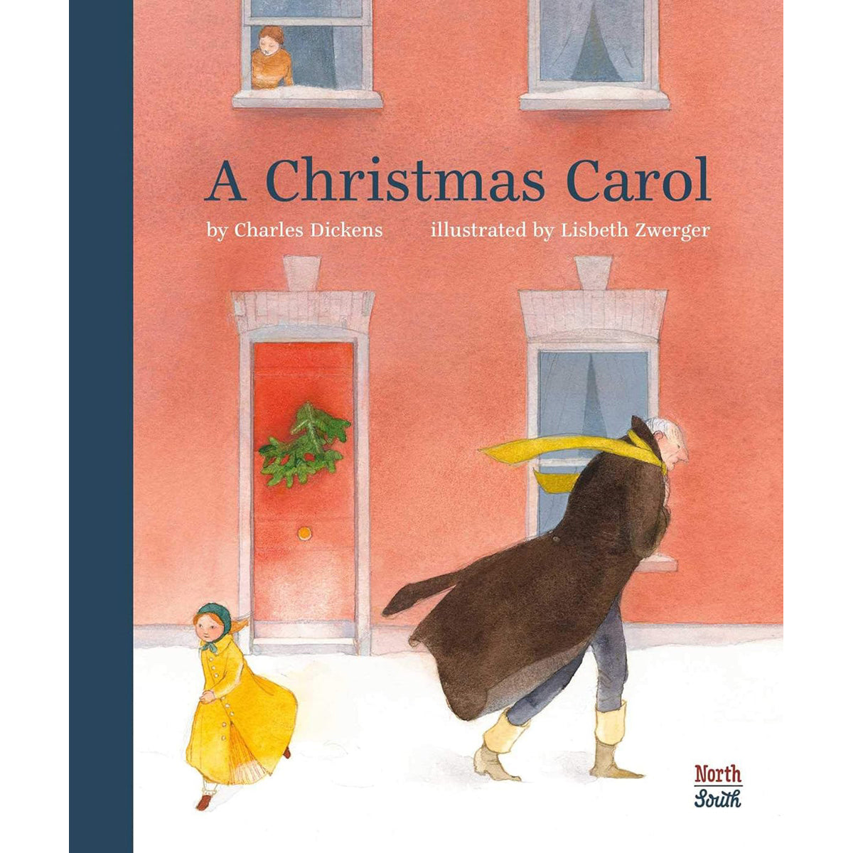 A Christmas Carol: Illustrated Holiday Classic