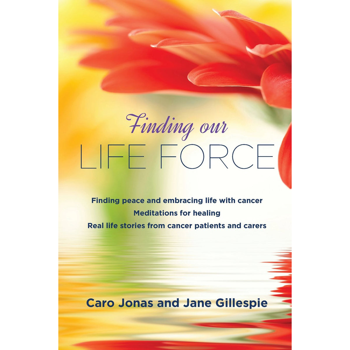 Finding Our Life Force: Personal Growth Guide