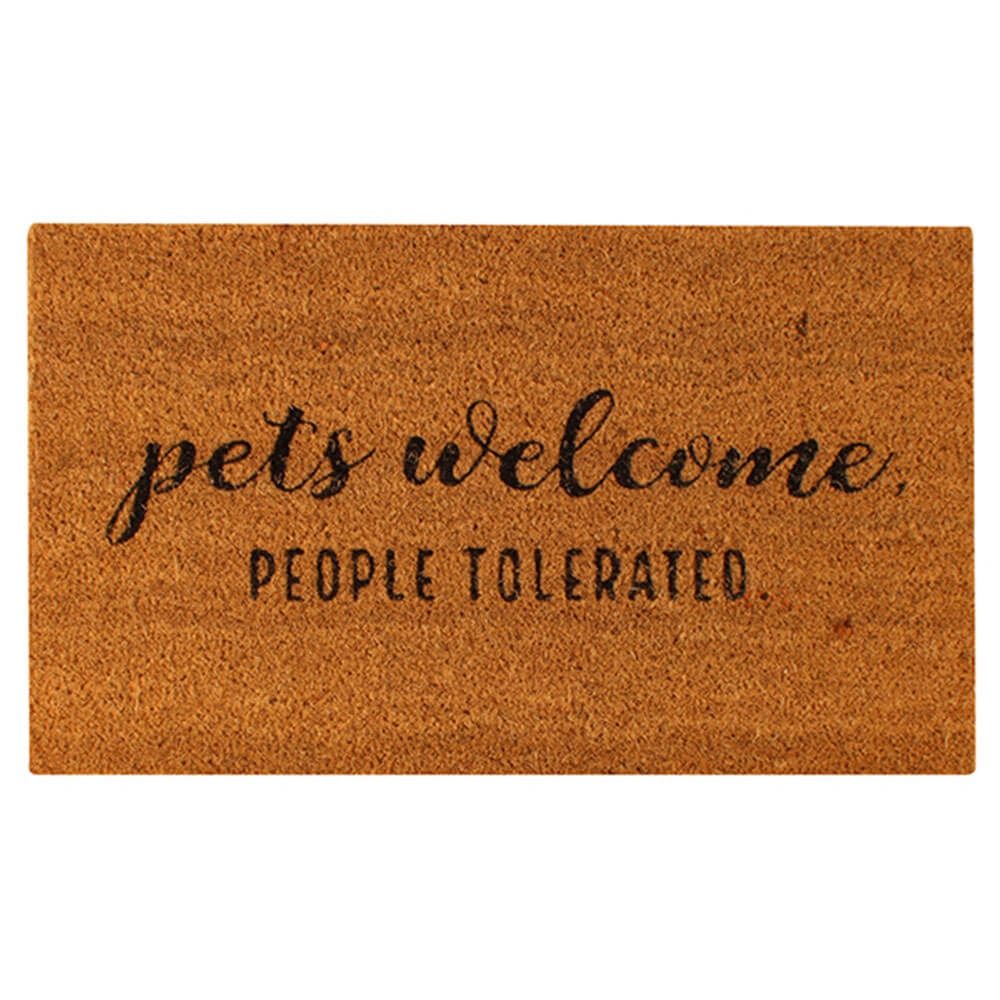 Pets Welcome People Tolerated Coir Doormat (70x40cm)