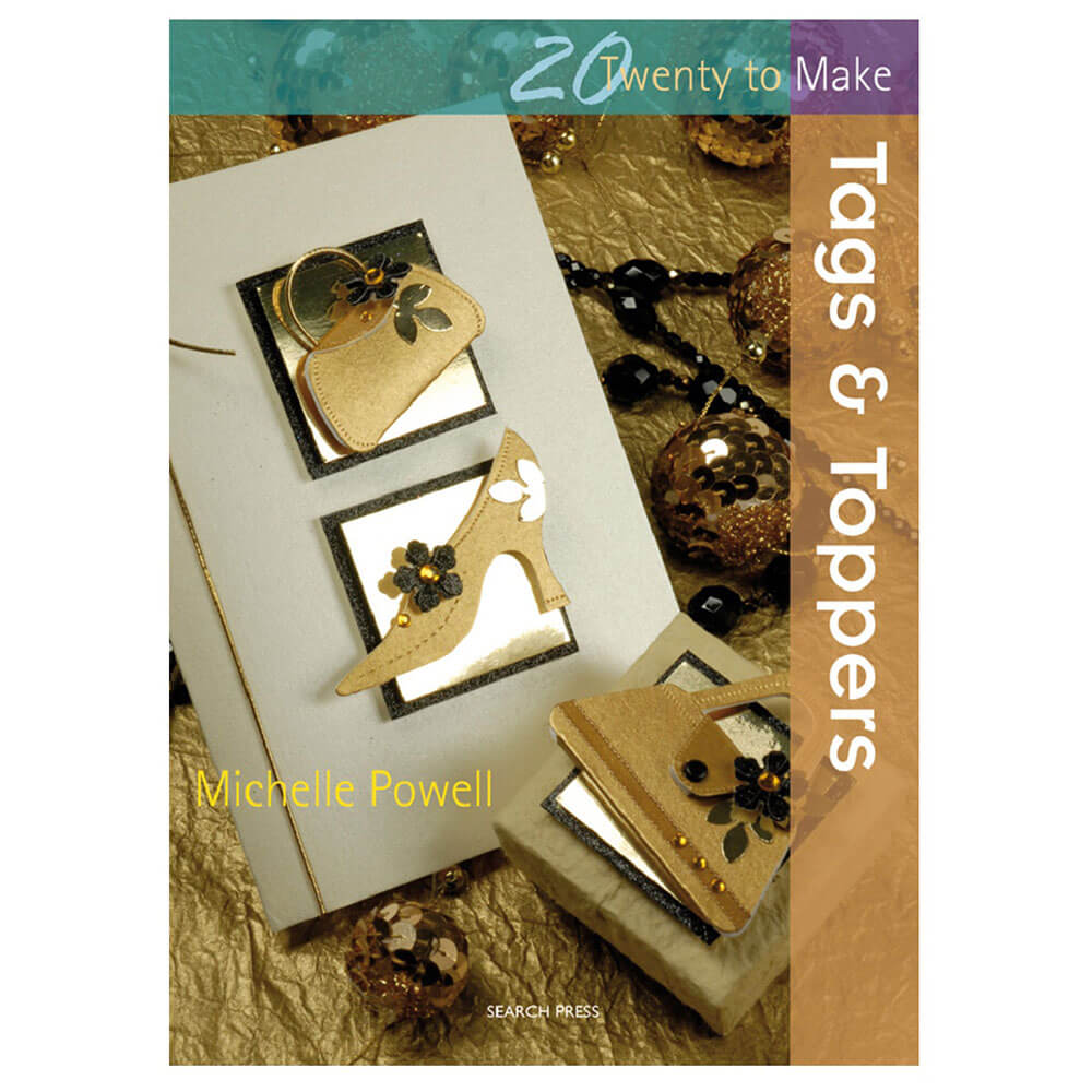 20 To Make Tags & Toppers Book by Michelle Powell