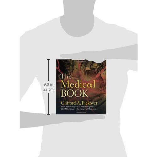 The Medical Book: From Witch Doctors to Robot Surgeons